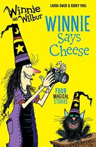 Winnie and Wilbur: Winnie Says Cheese 