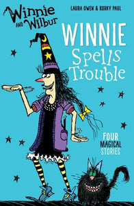 Winnie and Wilbur: Winnie Spells Trouble 