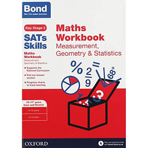 Bond SATs Skills: Maths Workbook: Measurement, Geometry & Statistics 10-11 Years 