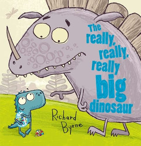 The Really, Really, Really Big Dinosaur 