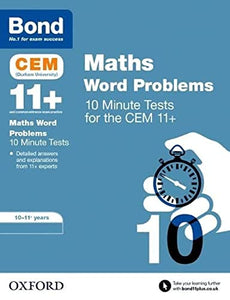 Bond 11+: CEM Maths Word Problems 10 Minute Tests: Ready for the 2024 exam 