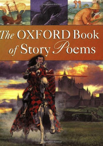 The Oxford Book of Story Poems 