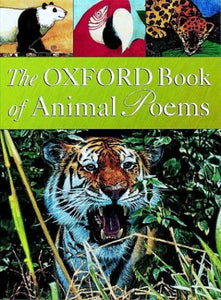 The Oxford Book of Animal Poems 