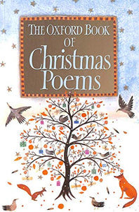 The Oxford Book of Christmas Poems 