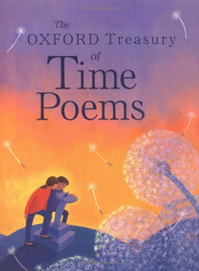 The Oxford Treasury of Time Poems 