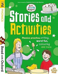 Read with Oxford: Stage 2: Biff, Chip and Kipper: Stories and Activities 