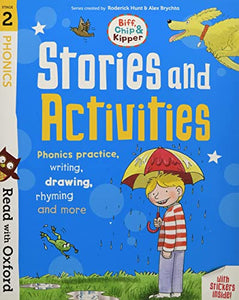 Read with Oxford: Stage 2: Biff, Chip and Kipper: Stories and Activities 