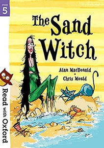 Read with Oxford: Stage 5: The Sand Witch 