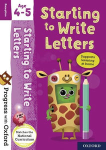 Progress with Oxford: Starting to Write Letters Age 4-5 