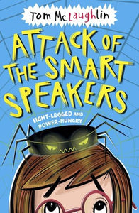 Attack of the Smart Speakers 