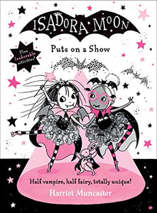 Isadora Moon Puts on a Show 