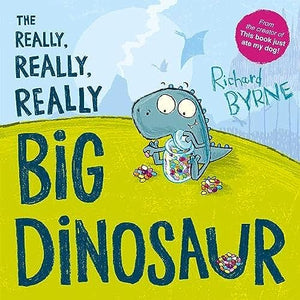 The Really, Really, Really Big Dinosaur 