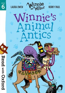 Read with Oxford: Stage 6: Winnie and Wilbur: Winnie's Animal Antics 