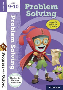 Progress with Oxford:: Problem Solving Age 9-10 