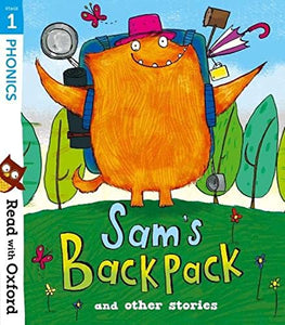 Read with Oxford: Stage 1: Sam's Backpack and Other Stories 