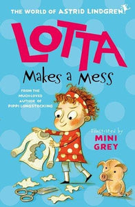 Lotta Makes a Mess 