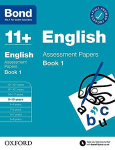 Bond 11+: Bond 11+ English Assessment Papers 9-10 Book 1: For 11+ GL assessment and Entrance Exams 