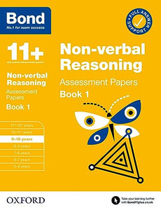 Bond 11+: Bond 11+ Non Verbal Reasoning Assessment Papers 9-10 years Book 1: For 11+ GL assessment and Entrance Exams 