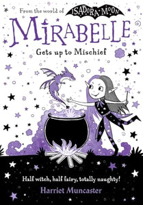 Mirabelle Gets up to Mischief 