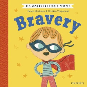 Big Words for Little People: Bravery 