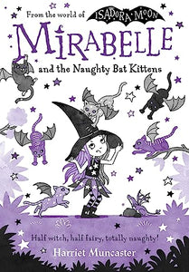 Mirabelle and the Naughty Bat Kittens 