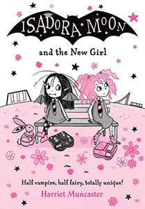 Isadora Moon and the New Girl 