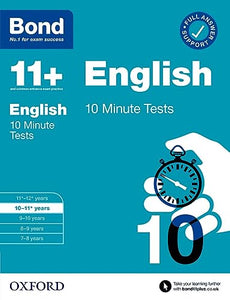 Bond 11+: Bond 11+ 10 Minute Tests English 10-11 years: For 11+ GL assessment and Entrance Exams 