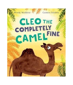 Cleo the Completely Fine Camel 