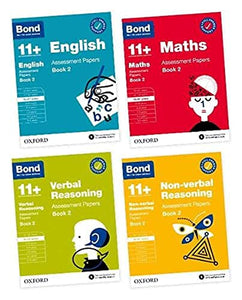 11+: Bond 11+ English, Maths, Non-verbal Reasoning, Verbal Reasoning Assessment Papers: Ready for the 2024 exam 