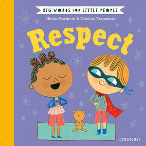 Big Words for Little People: Respect 