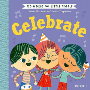 Big Words for Little People: Celebrate 