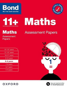 Bond 11+: Bond 11+ Maths Assessment Papers 8-9 years 