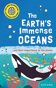 Very Short Introductions for Curious Young Minds: The Earth's Immense Oceans 