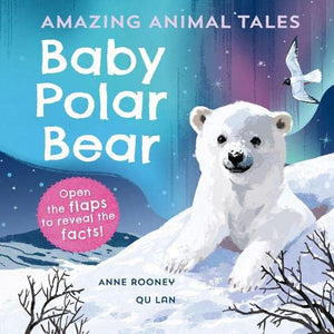 Amazing Animal Tales: Baby Polar Bear 