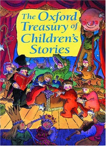 The Oxford Treasury of Children's Stories 