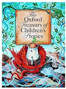 The Oxford Treasury of Children's Stories 