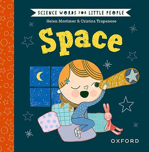 Science Words for Little People: Space 