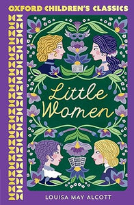 Oxford Children's Classics: Little Women 