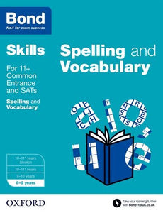 Bond Skills English Spelling and Vocabulary Age 8-9 