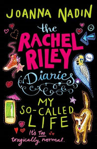 My So-Called Life (Rachel Riley Diaries 1) 