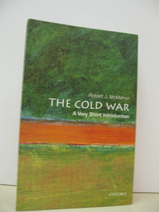 The Cold War: A Very Short Introduction 