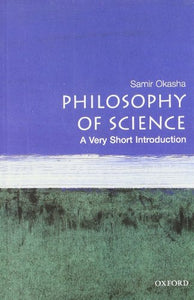 Philosophy of Science: A Very Short Introduction 