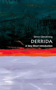 Derrida: A Very Short Introduction 