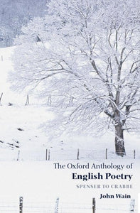 The Oxford Anthology of English Poetry 