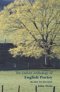 The Oxford Anthology of English Poetry Volume II 