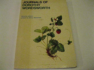 The Journals of Dorothy Wordsworth 