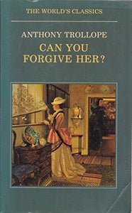 Can You Forgive Her? 