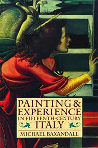 Painting and Experience in Fifteenth-Century Italy 