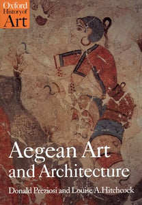 Aegean Art and Architecture 