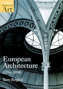 European Architecture 1750-1890 